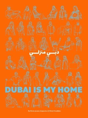 bokomslag Dubai Is My Home