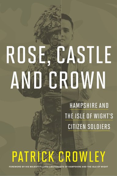 Patrick Crowley - Rose Castle & Crown, Inbunden