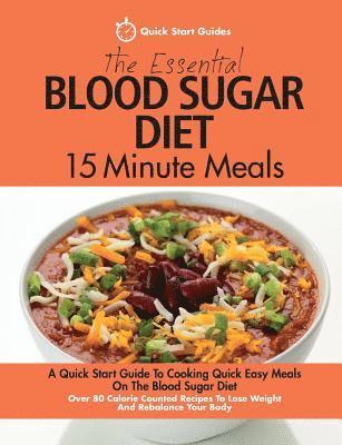 bokomslag Essential Blood Sugar Diet 15 Minute Meals