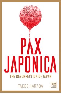 bokomslag Pax Japonica