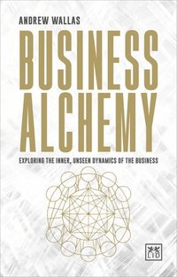 bokomslag Business Alchemy