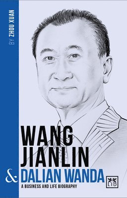 Wang Jianlin & Dalian Wanda 1