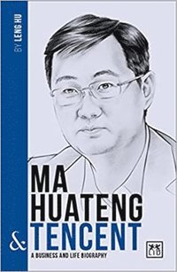 bokomslag Ma Huateng & Tencent