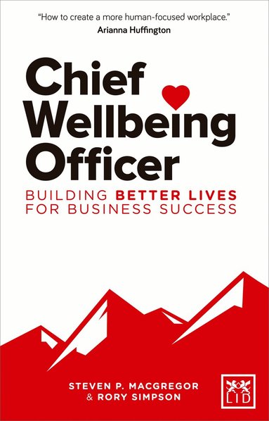 Steven P. MacGregor, Rory Simpson - Chief Wellbeing Officer, Häftad