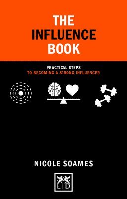 Nicole Soames - Influence Book, Inbunden
