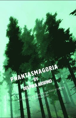 Phantasmagoria 1