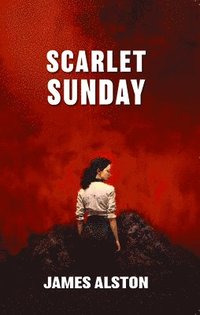 bokomslag Scarlet Sunday