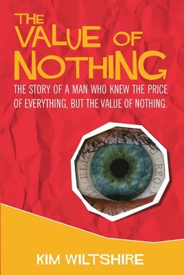 bokomslag The Value of Nothing