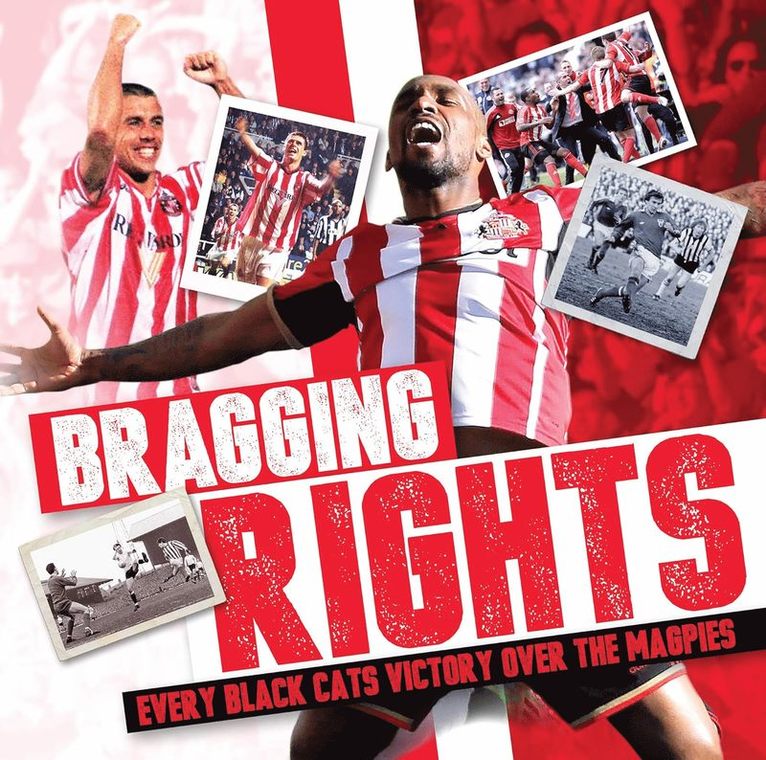 Brian Leng - Sunderland AFC's Bragging Rights, Inbunden