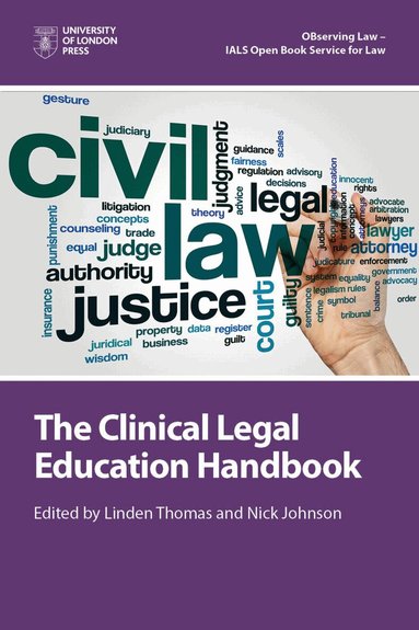 Linden Thomas, Nick Johnson - Clinical Legal Education Handbook, Häftad