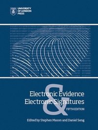 bokomslag Electronic Evidence and Electronic Signatures