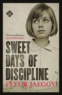 bokomslag Sweet Days of Discipline