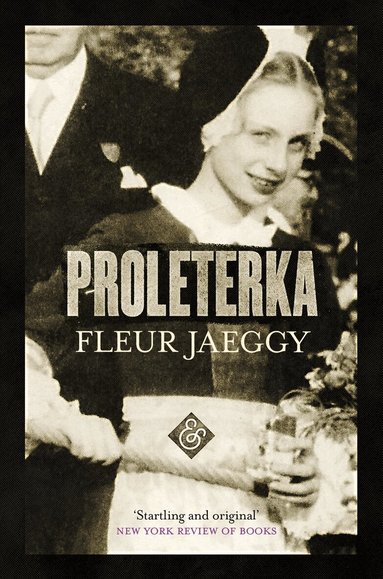 Fleur Jaeggy - Proleterka, Häftad