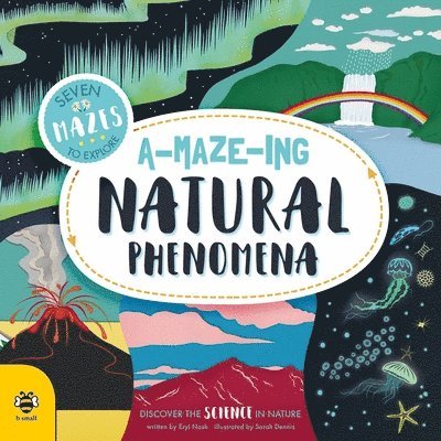 Eryl Nash - A-maze-ing Natural Phenomena, Häftad. Tillgänglighet: Tillfälligt slut