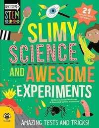 bokomslag Slimy Science and Awesome Experiments
