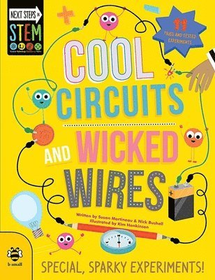 Cool Circuits and Wicked Wires 1