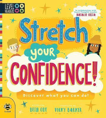 Stretch Your Confidence 1