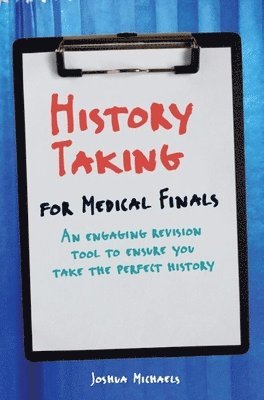 History Taking for Medical Finals 1