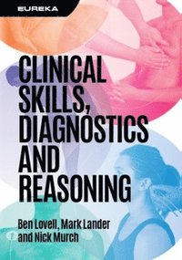 bokomslag Eureka: Clinical Skills, Diagnostics and Reasoning