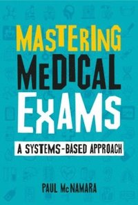 bokomslag Mastering Medical Exams