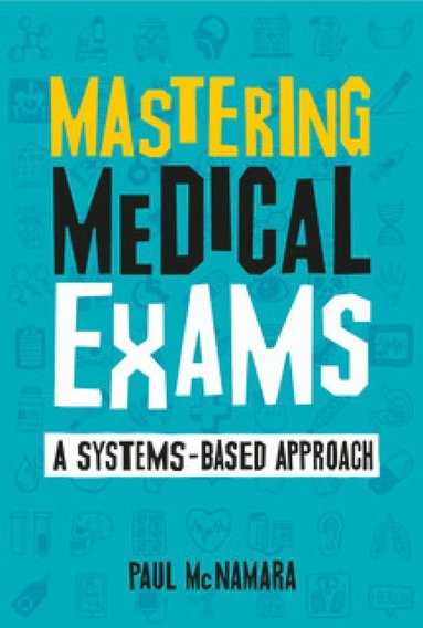 bokomslag Mastering Medical Exams