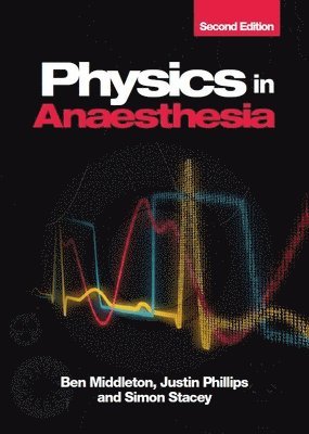 bokomslag Physics in Anaesthesia, second edition