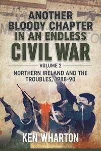 bokomslag Another Bloody Chapter in an Endless Civil War