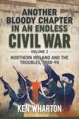 bokomslag Another Bloody Chapter in an Endless Civil War