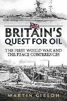 bokomslag Britain'S Quest for Oil