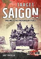 bokomslag Target Saigon 1973-75 Volume 1
