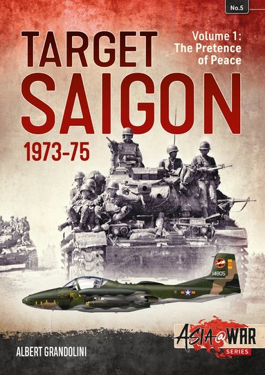 Albert Grandolini - Target Saigon 1973-75, Häftad