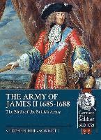 bokomslag The Army of James II, 1685-1688