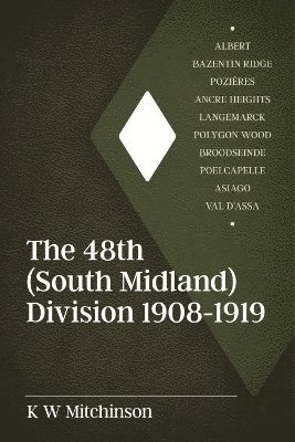 bokomslag 48th (South Midland) Division 1908-1919