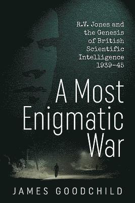 bokomslag Most Enigmatic War