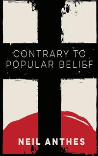 bokomslag Contrary to Popular Belief