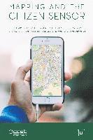 bokomslag Mapping and the Citizen Sensor