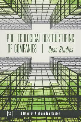 bokomslag Pro-ecological Restructuring of Companies