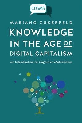 bokomslag Knowledge in the Age of Digital Capitalism
