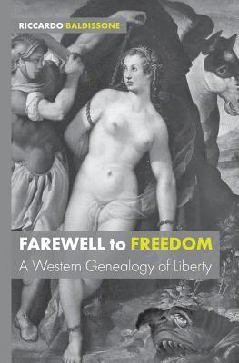 bokomslag Farewell to Freedom