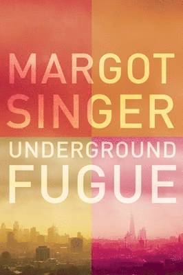 Margot Singer - Underground Fugue, Häftad