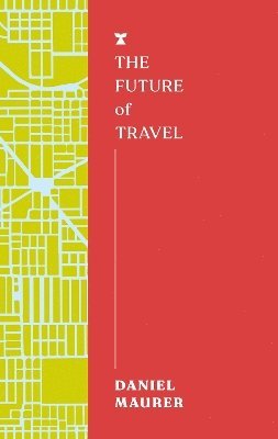 bokomslag Future of Travel