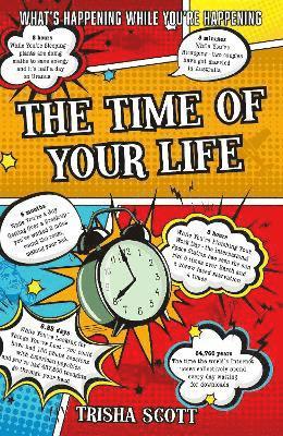 Trisha Scott - Time of Your Life, Häftad