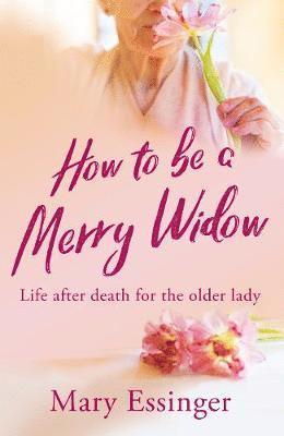 How to be a Merry Widow 1