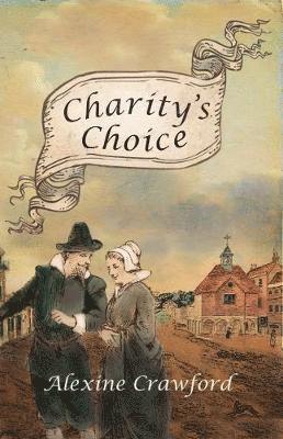 Alexine Crawford - Charity's Choice, Häftad