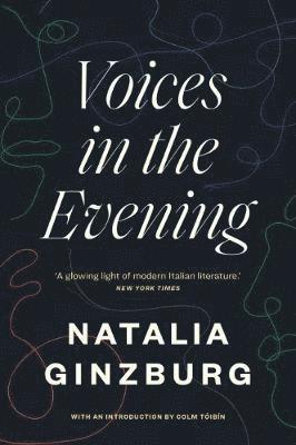 Natalia Ginzburg - Voices in the Evening, Häftad