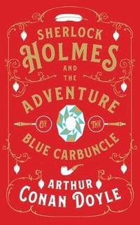 bokomslag Sherlock Holmes and the Adventure of the Blue Carbuncle