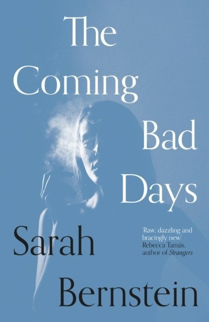 The Coming Bad Days 1