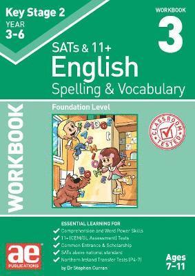 Dr Stephen C Curran, Warren J Vokes, Stephen C Curran, Mark Schofield - KS2 Spelling & Vocabulary Workbook 3, Häftad