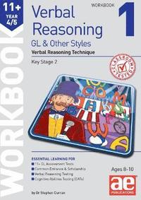bokomslag 11+ Verbal Reasoning Year 4/5 GL & Other Styles Workbook 1