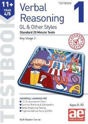 11+ Verbal Reasoning Year 4/5 GL & Other Styles Testbook 1 1